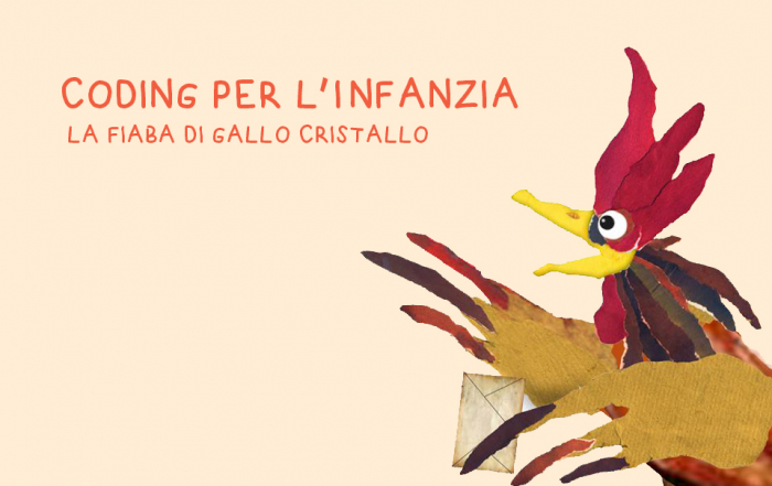 La fiaba di Gallo cristallo - Coding per l'infanzia