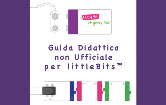 Guida didattica non ufficiale per littleBits - Versione Cartacea