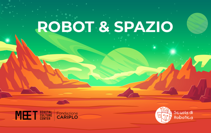 Robot e Spazio Summer Camp | 11-14 anni | 18 – 22 luglio 2022